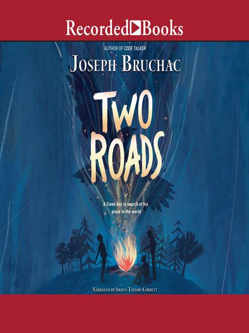Title details for Two Roads by Joseph Bruchac - Available